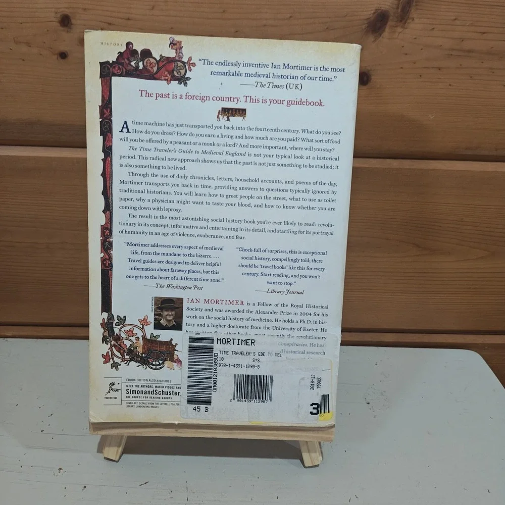 The Time Traveler's Guide to Medieval England: A Handbook for... 9781439112892